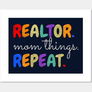 Realtor Mom Things Repeat Posters and Art